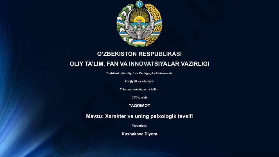 Xarakter va uning psixologik tavsifi
