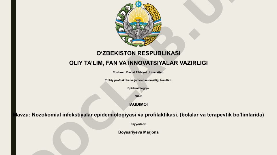 Nozokomial infekstiyalar epidemiologiyasi va profilaktikasi (bolalar va terapevtik bo'limlarida)