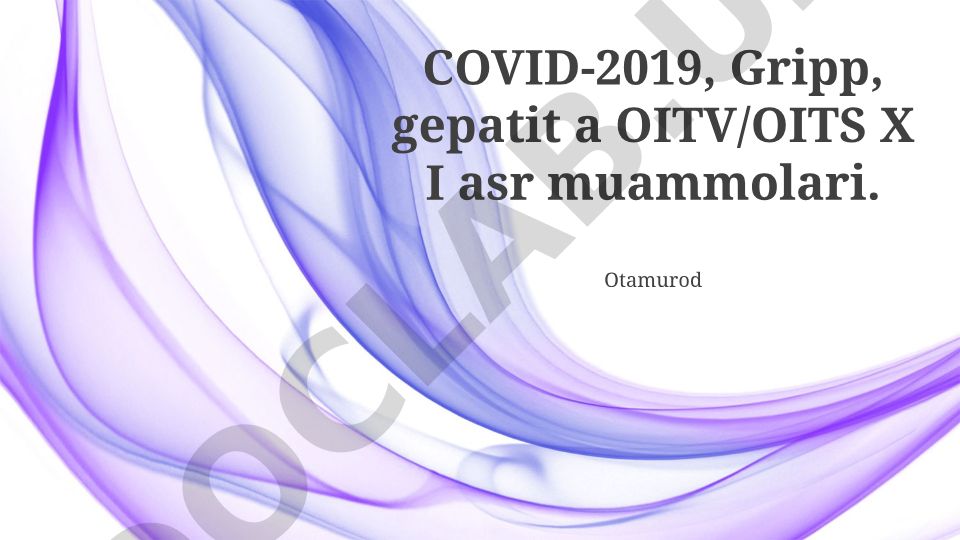 COVID-19, gripp, gepatit A va OIV/OITS kasalliklari