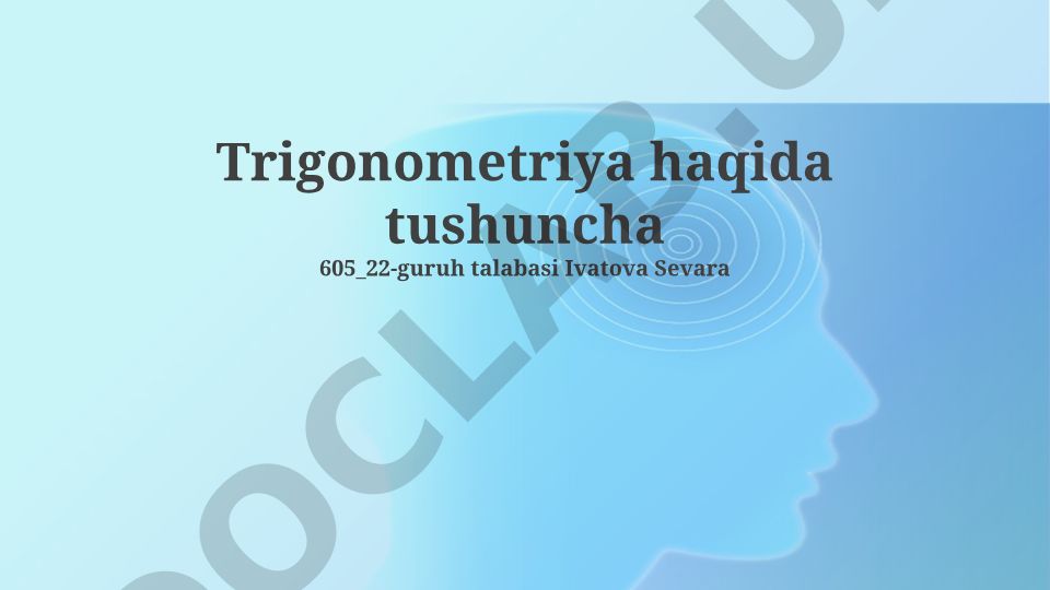 Trigonometriya asoslari va amaliy qo'llanilishi