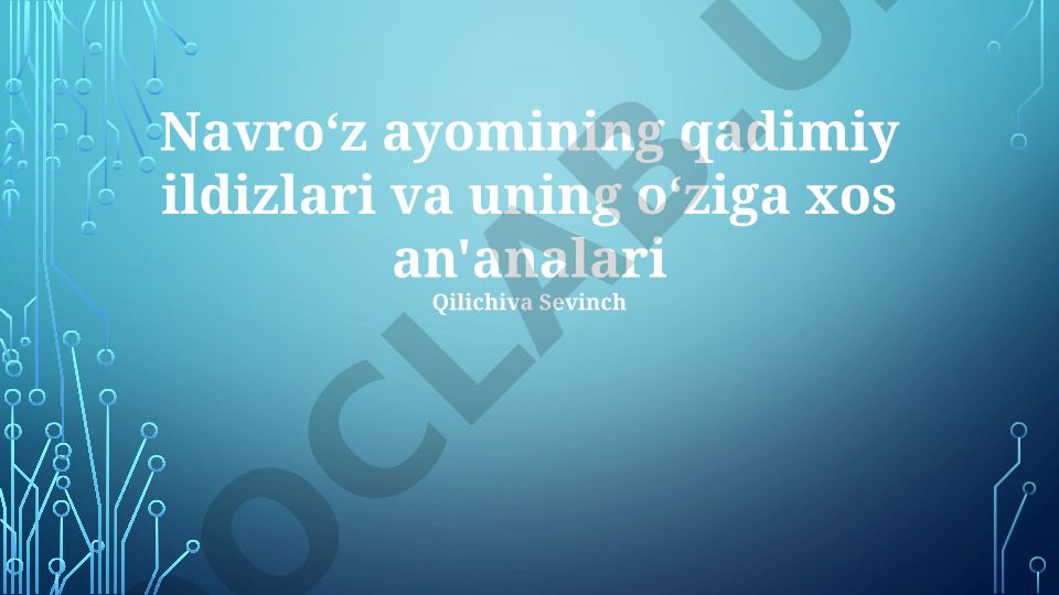 Navroʻz bayramining kelib chiqishi, ramzlari va ahamiyati