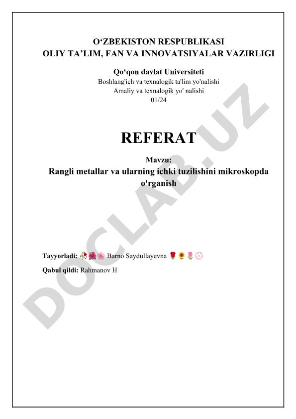 Rangli metallar va ularning ichki tuzilishini mikroskopda o'rganish