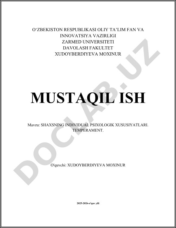 Shaxsning individual psixologik xususiyatlari. Temperament