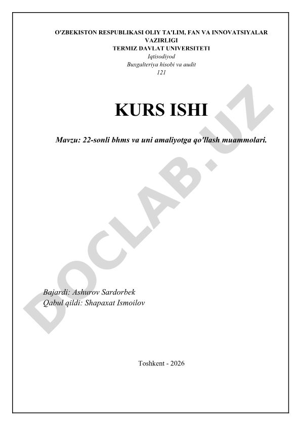 22-sonli BHMS va uni amaliyotga qo'llash muammolari