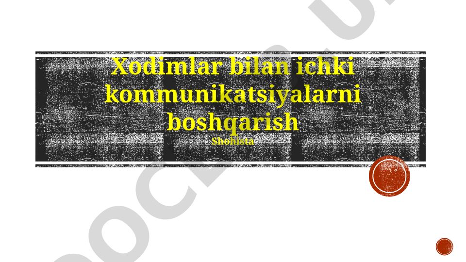 Xodimlar bilan ichki kommunikatsiyalarni boshqarish