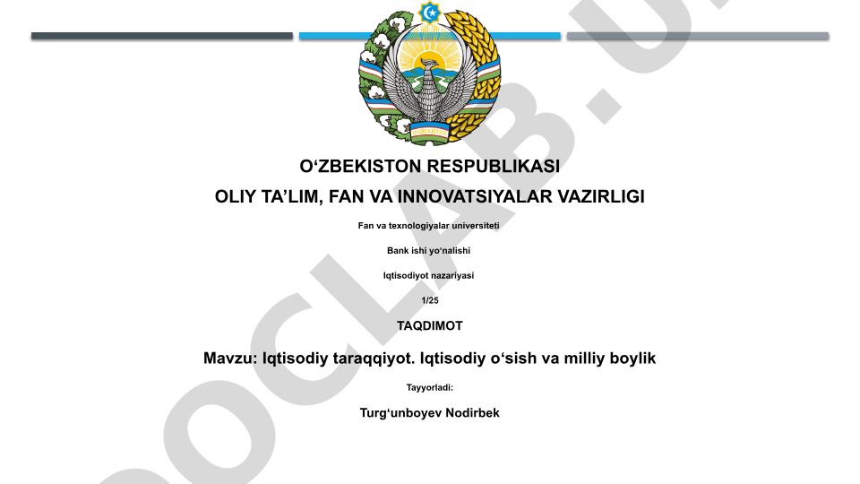 Iqtisodiy taraqqiyot. Iqtisodiy o'sish va milliy boylik