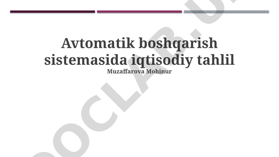 Avtomatik boshqarish sistemasida iqtisodiy tahlil