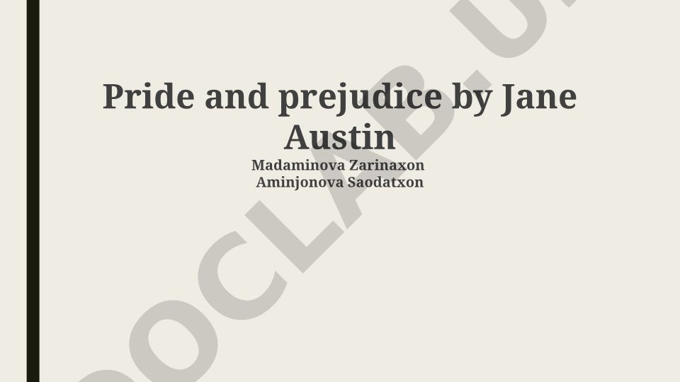 Deconstructing Austen: A Close Reading of the Opening Lines