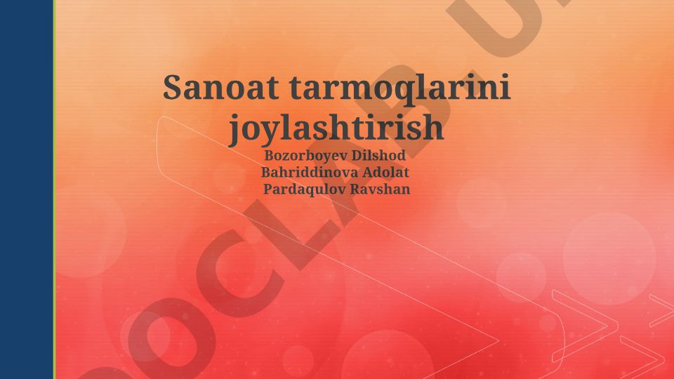 Sanoat tarmoqlarini joylashtirish