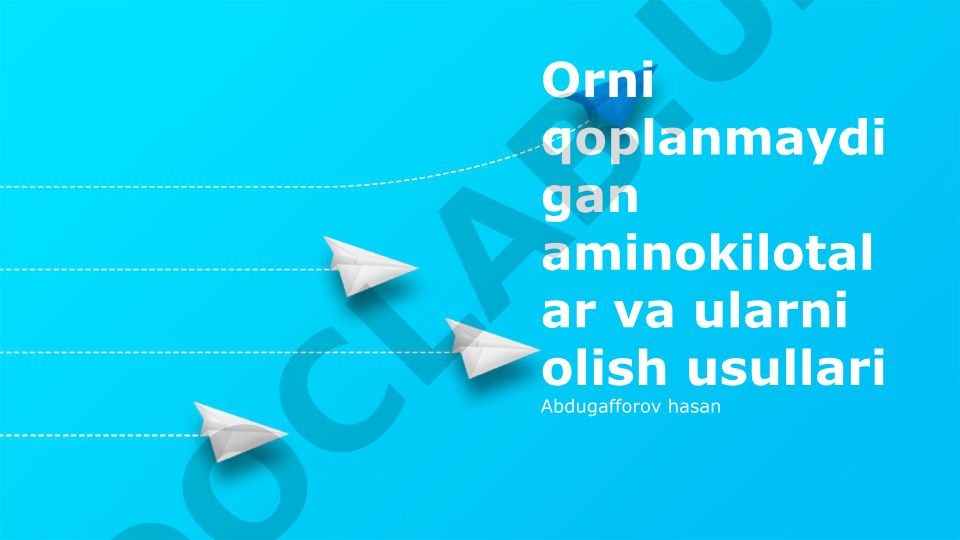 Orni qoplanmaydigan aminokislotalar va ularni olish usullari