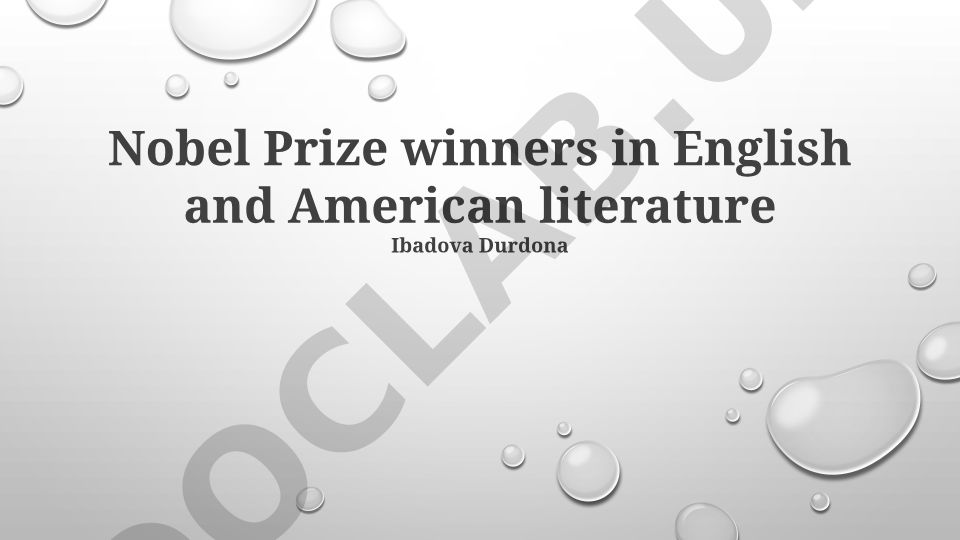 Nobel Prize winners in English and American literature