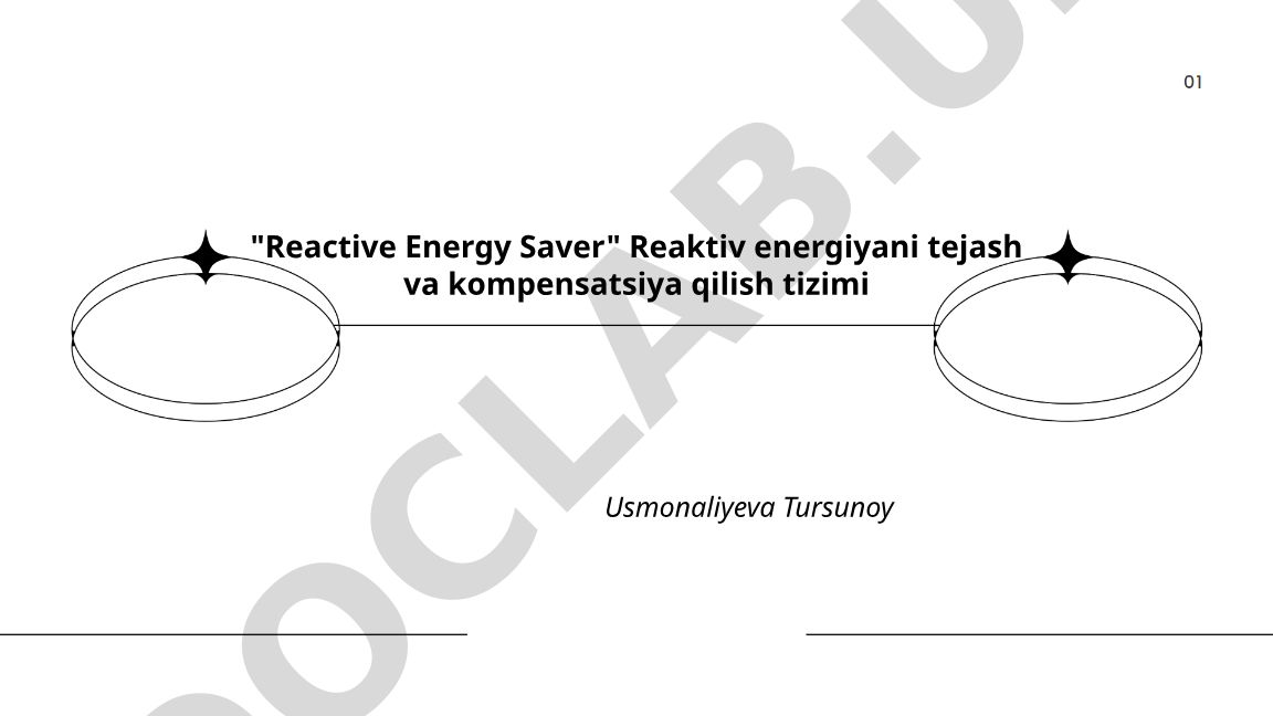 Reaktiv energiyani tejash va kompensatsiya qilish tizimi