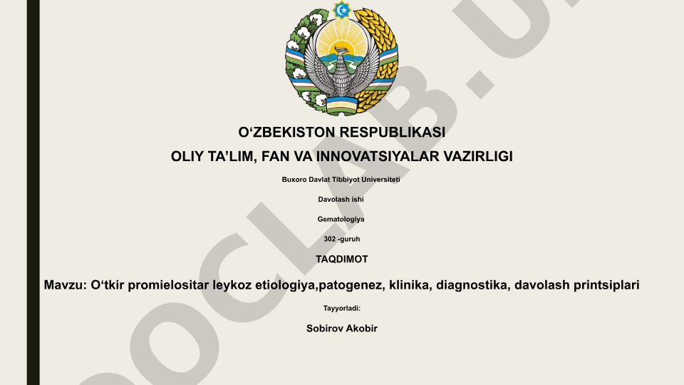 Oʻtkir promielositar leykoz etiologiya, patogenez, klinika, diagnostika, davolash printsiplari