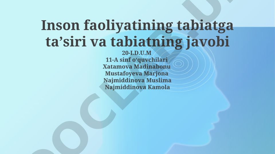 Inson faoliyatining tabiatga ta'siri va tabiatning javobi