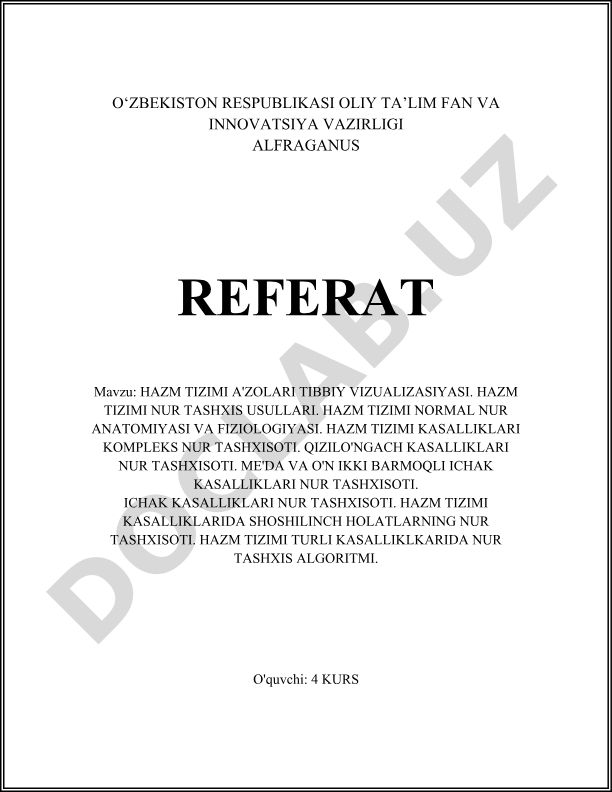 Hazm tizimi a'zolari tibbiy vizualizatsiyasi va nur tashxisi