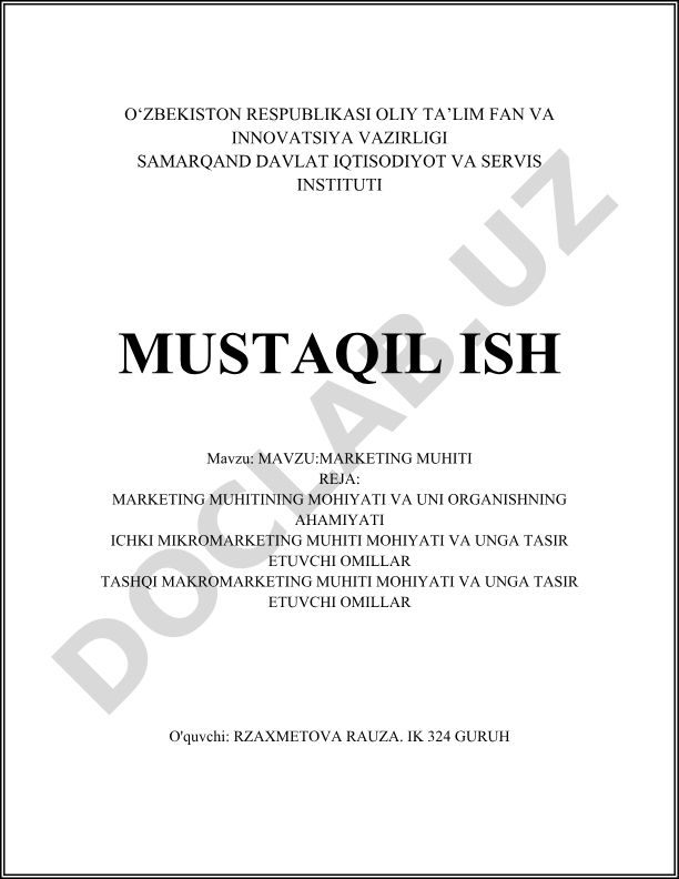 Marketing muhiti mohiyati va uni o'rganishning ahamiyati