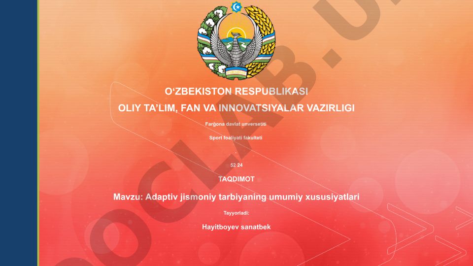 Adaptiv jismoniy tarbiyaning umumiy xususiyatlari
