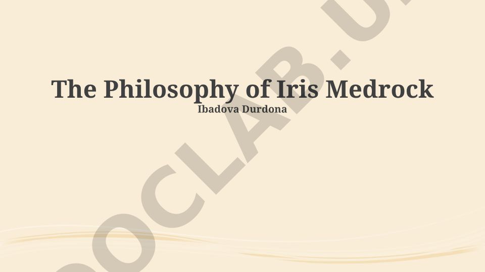 Iris Murdoch hayoti, adabiyoti va ekzistensializm