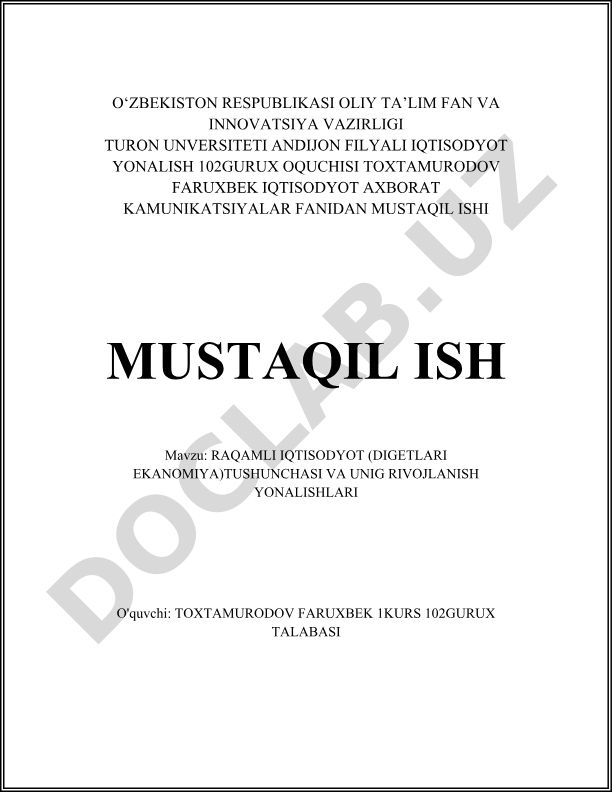 Raqamli iqtisodiyot (digital economy) tushunchasi va uning rivojlanish yo'nalishlari