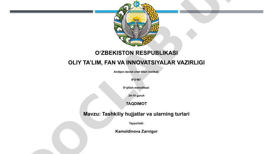 Tashkiliy hujjatlar va ularning turlari