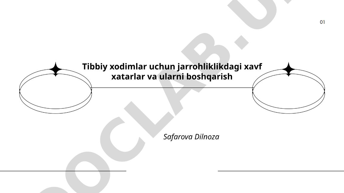 Jarrohliklikdagi xavf xatarlar va ularni boshqarish