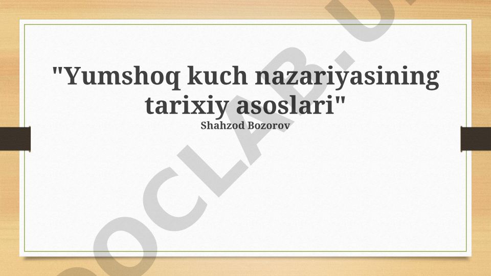 Yumshoq kuch nazariyasining tarixiy asoslari