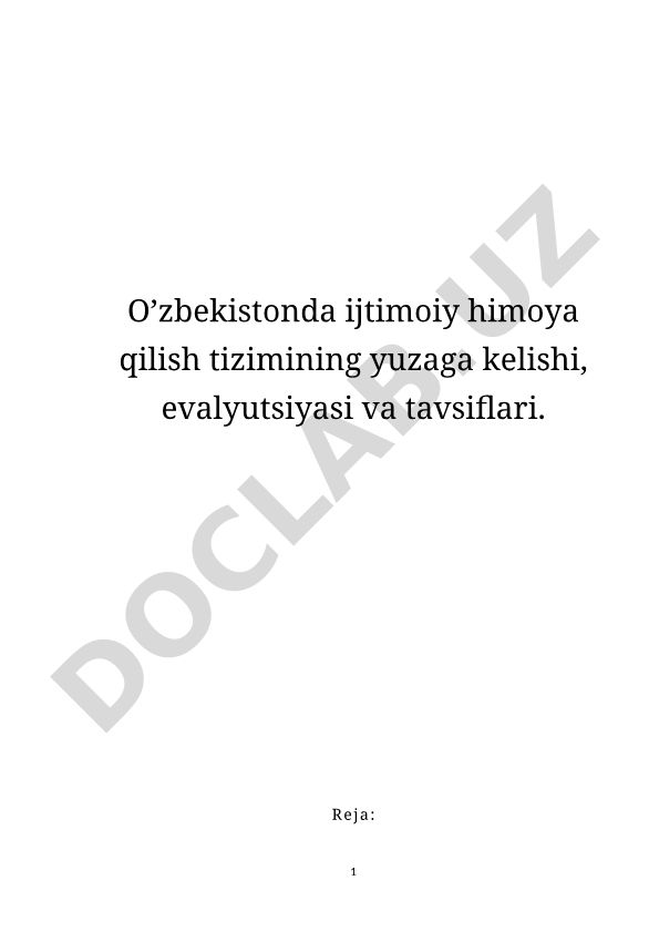 O'zbekistonda ijtimoiy himoya qilish tizimining yuzaga kelishi, evalyutsiyasi va tavsiflari