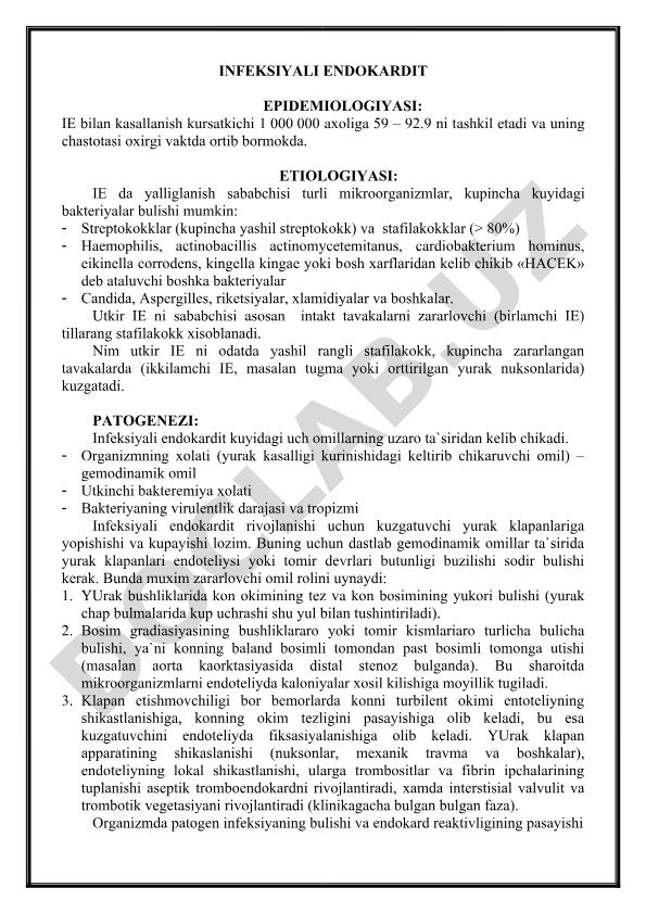 Infeksiyali endokardit epidemiologiyasi, etiologiyasi va patogenezi