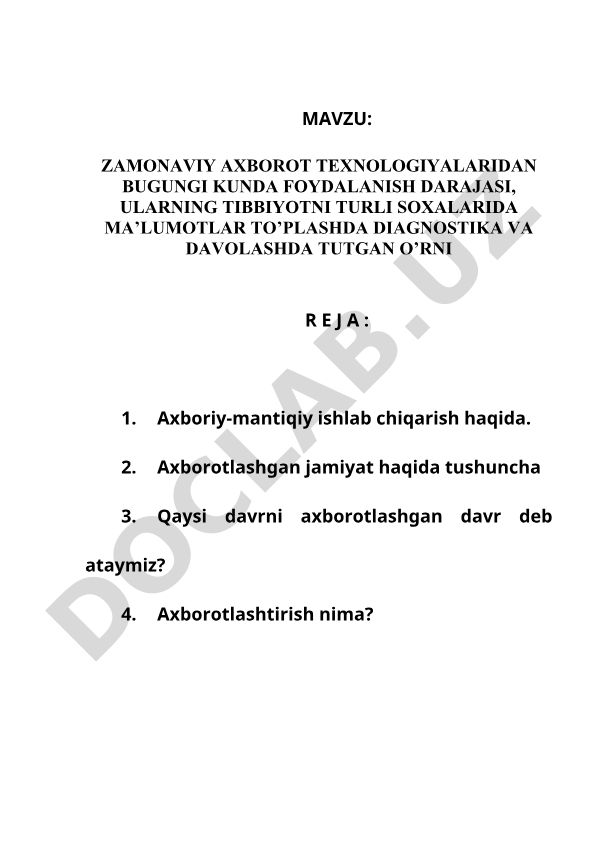 Zamonaviy axborot texnologiyalaridan bugungi kunda foydalanish darajasi, ularning tibbiyotni turli soxalarida ma’lumotlar to’plashda diagnostika va davolashda tutgan o’rni