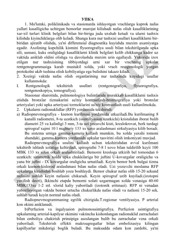 Nafas olish organlarining rentgenologik tekshirish usullari va ularning ahamiyati