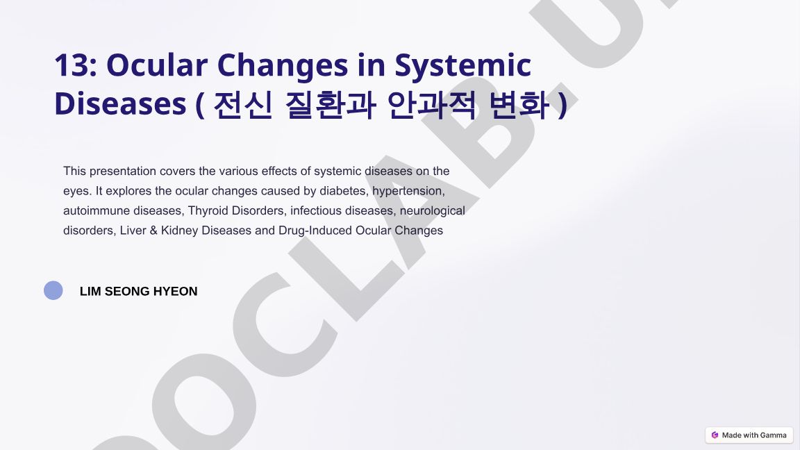 Ocular Changes in Systemic Diseases