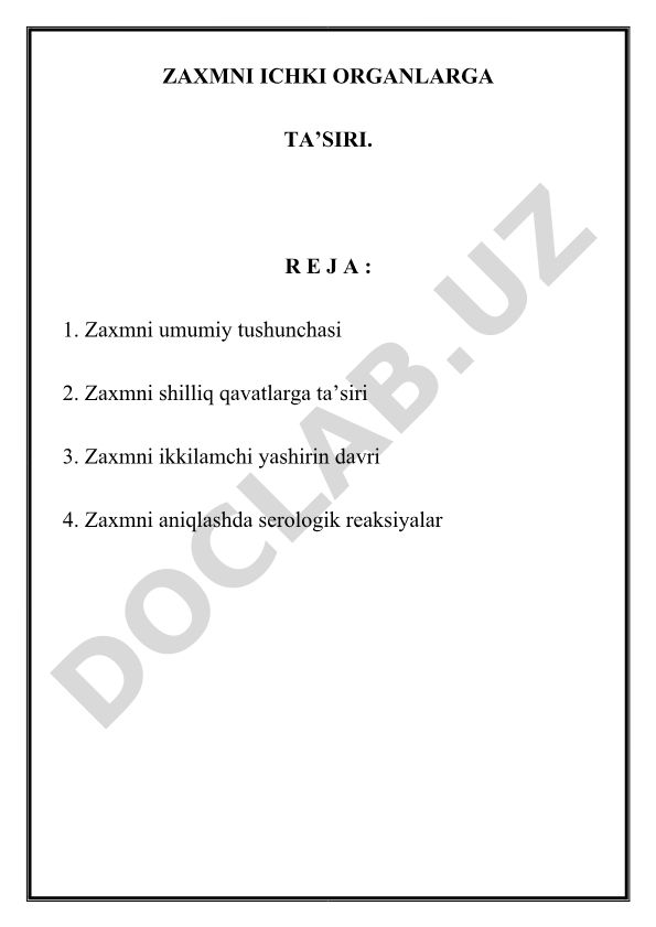 Zaxmni ichki organlarga ta'siri