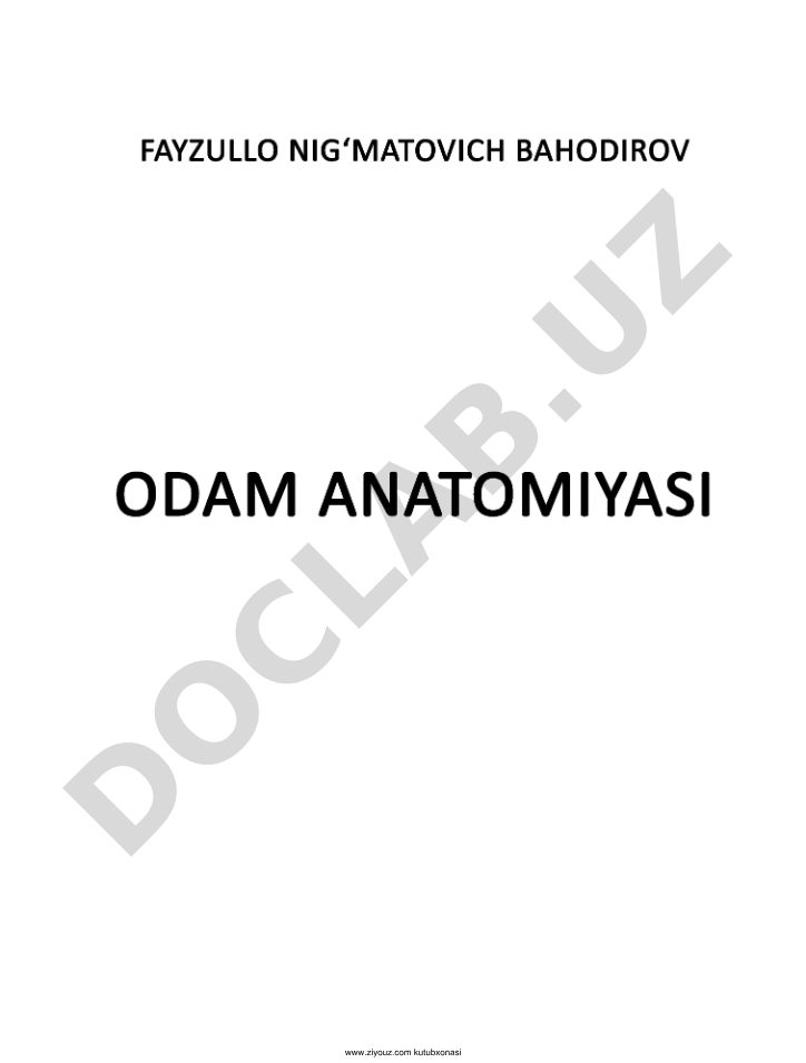 Odam anatomiyasi va morfologiyasi darsligi