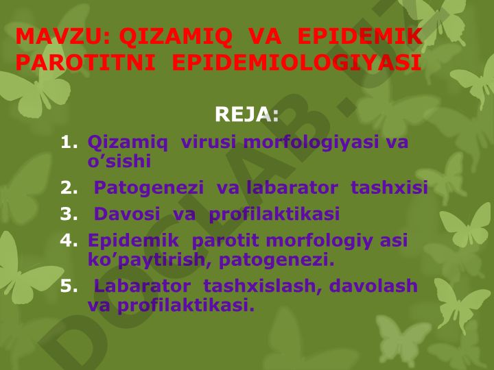 Qizamiq va epidemik parotitni epidemiologiyasi