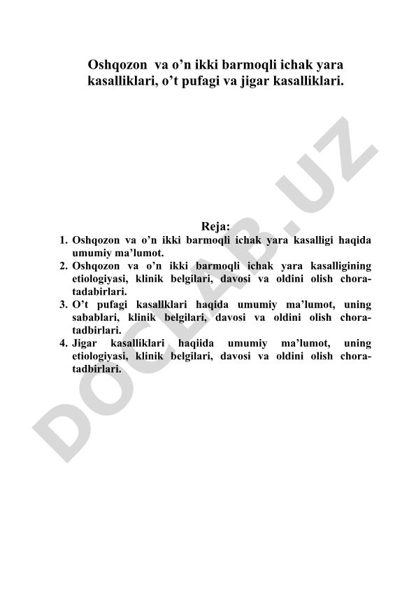 Oshqozon, o'n ikki barmoqli ichak, o't pufagi va jigar kasalliklari