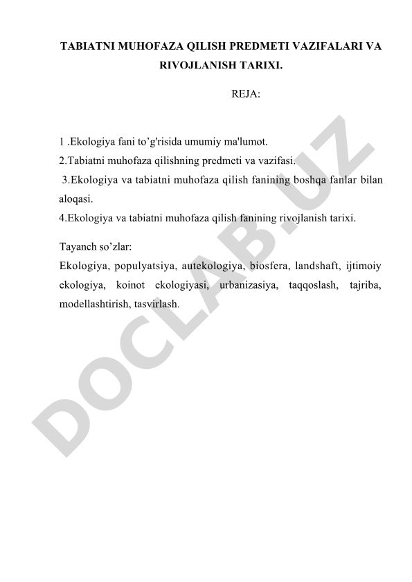 Ekologiya va tabiatni muhofaza qilish fanining predmeti, vazifalari va rivojlanish tarixi