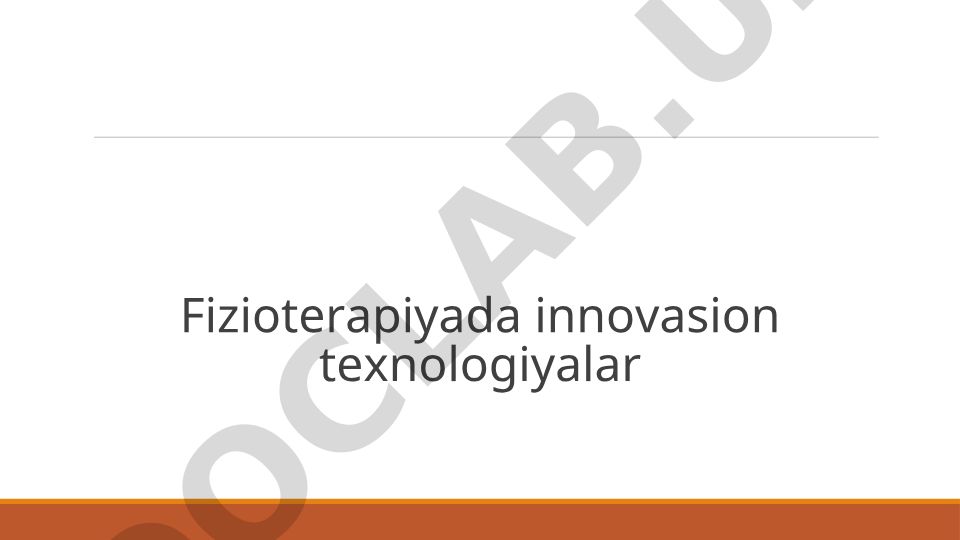 Fizioterapiyada innovasion texnologiyalar va chastotali elektroterapiya