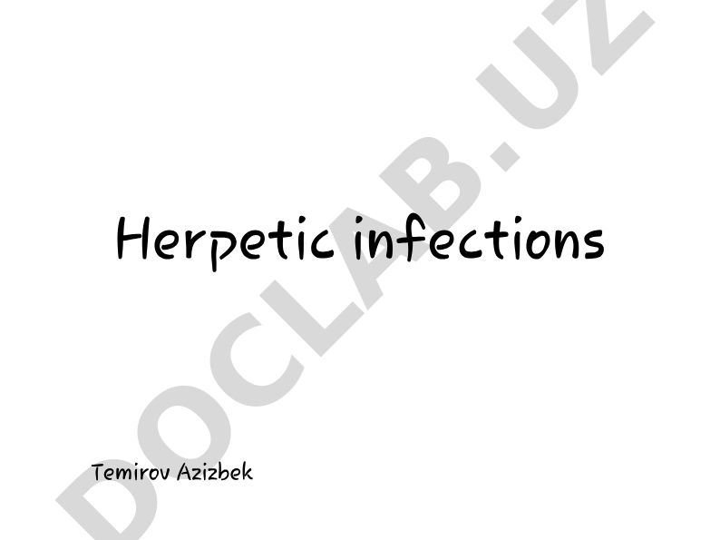 Herpetic infections