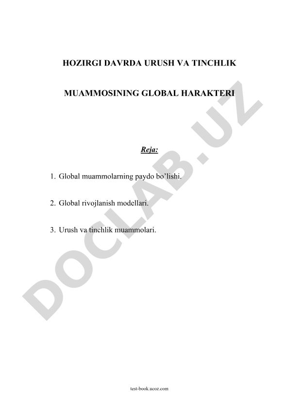 Hozirgi davrda urush va tinchlik muammosining global xarakteri