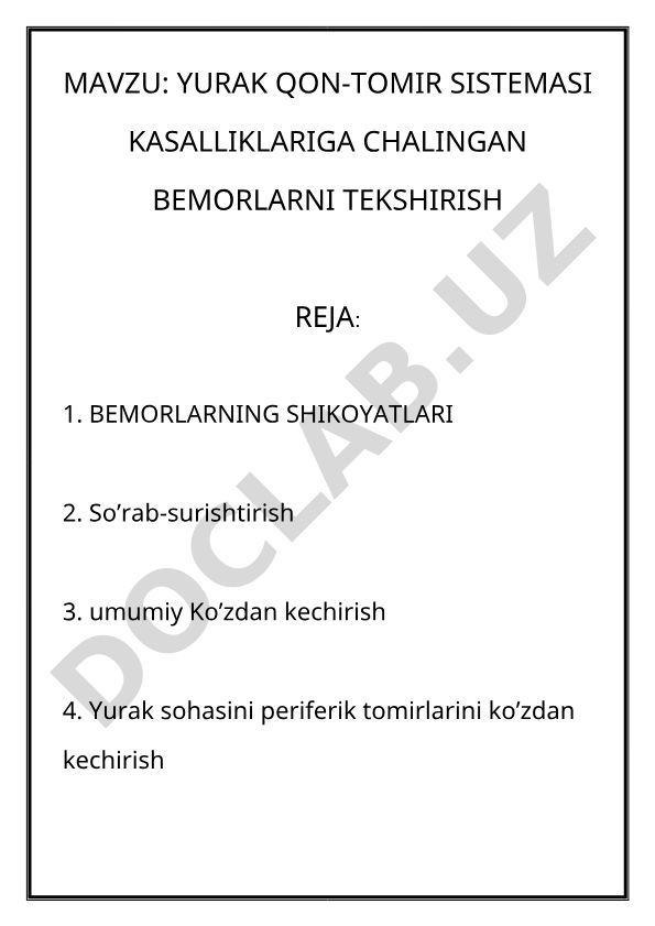 Yurak qon-tomir sistemasi kasalliklariga chalingan bemorlarni tekshirish