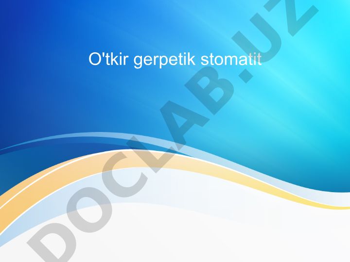 O'tkir gerpetik stomatit