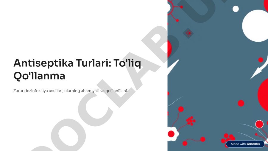 Antiseptika turlari va ularning qo'llanilishi