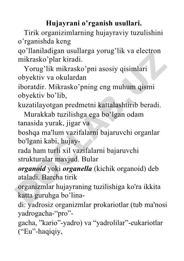 Hujayrani o’rganish usullari va turlari