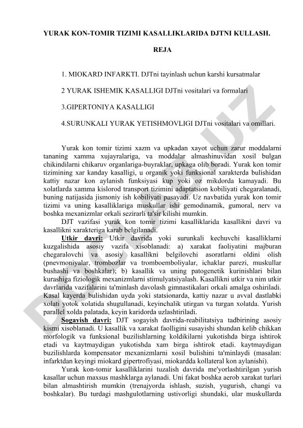 Yurak qon-tomir tizimi kasalliklarida davolash jarayonida jismoniy tarbiya
