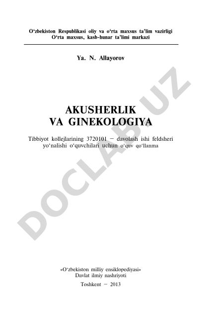 Akusherlik va ginekologiya fanidan davolash ishi feldsherlari uchun o'quv qo'llanma