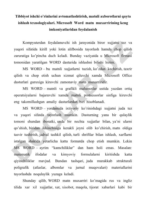 Tibbiyot ishchi o’rinlarini avtomatlashtirish va matnli axborotlarni qayta ishlash texnologiyalari