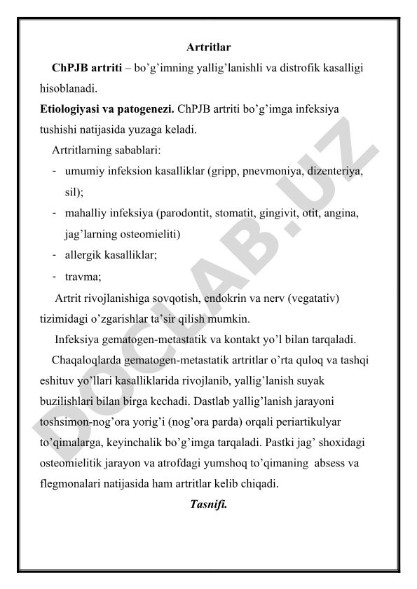 ChPJB artriti: etiologiyasi, patogenezi va tasnifi
