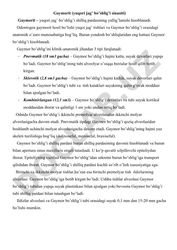 Gaymorit (yuqori jag' bo'shlig'i sinusiti) va uning klinik-anatomik turlari