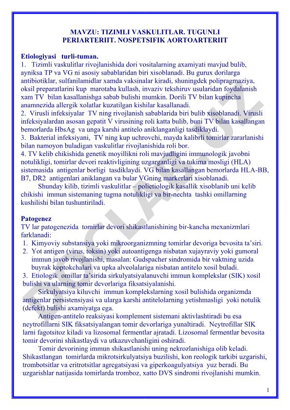 Tizimli vaskulitlar, tugunli periarteriit va nospetsifik aortoarteriit etiologiyasi
