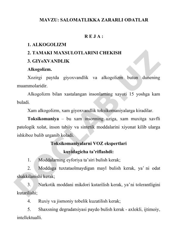 Salomatlikka zararli odatlar: alkogolizm, tamaki chekish va giyoxvandlik
